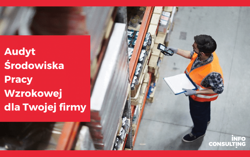audyt srodowiska pracy wzrokowej