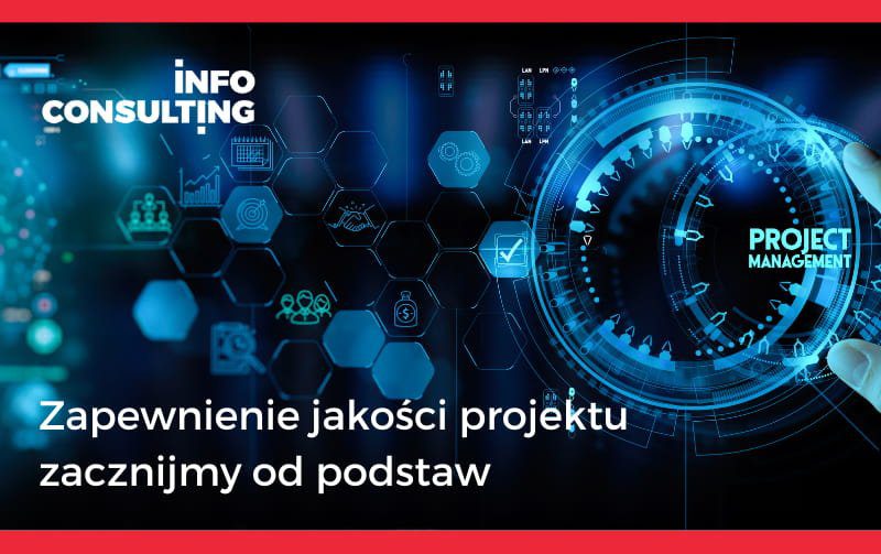 Zapewnienie jakosci projektu zacznijmy od podstaw