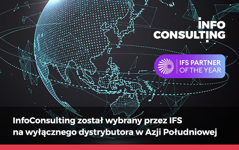 InfoConsulting został wybrany przez IFS na wyłącznego dystrybutora w Azji Południowej